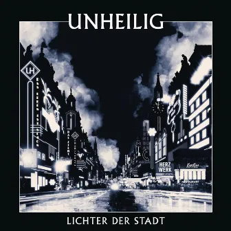 Lichter der Stadt by Unheilig