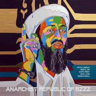 Anarchist Republic of Bzzz by Anarchist Republic of Bzzz