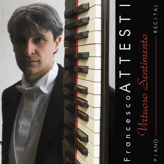 Virtuoso Sentimento by Francesco Attesti