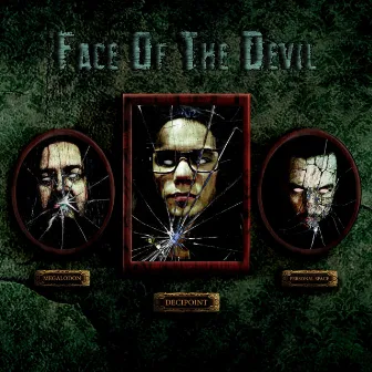 Face of the devil by Decipoint