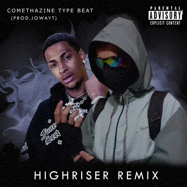 Comethazine Type Beat - Highrise Remix