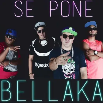 Se Pone Bellaka by Juan Quin y Dago