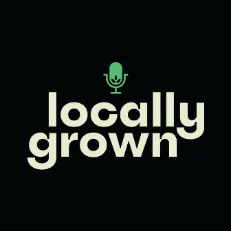 Locally Grown by Tuvok the Word