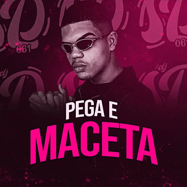 PEGA E MACETA