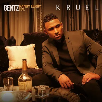 Kruel by Gentz