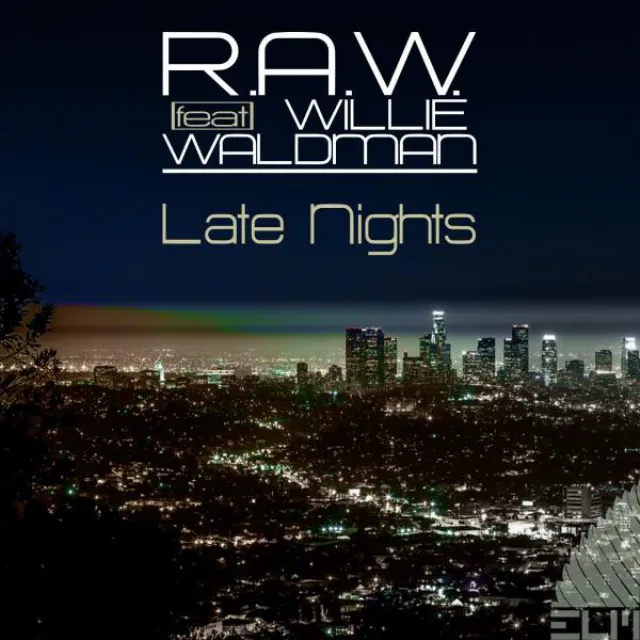 Late Nights (feat. Willie Waldman)