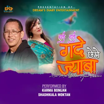 Hai Hai Gade Jyaba Chheme by Karma Bomjan