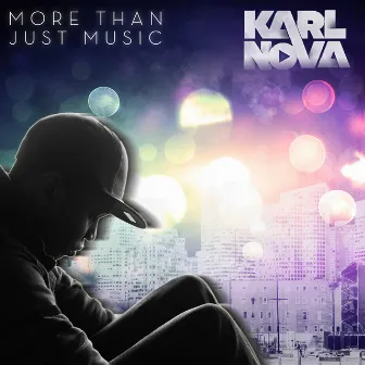 More Than Just Music (feat. Emmanuel Edwards) by Karl Nova