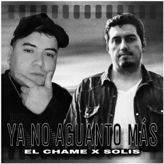 Ya No Aguanto Más by el chame