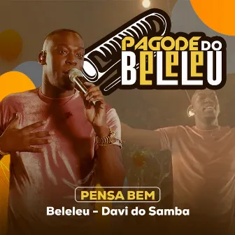 Pensa Bem by Beleleu