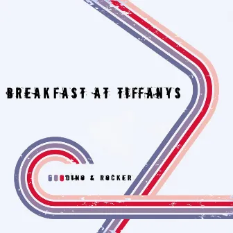 Breakfast At Tiffanys by Dino & Rocker