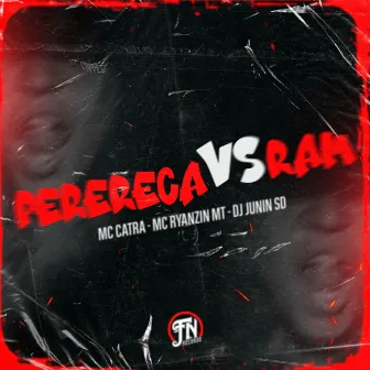 Perereca VS Ram by MC RYANZIN MT