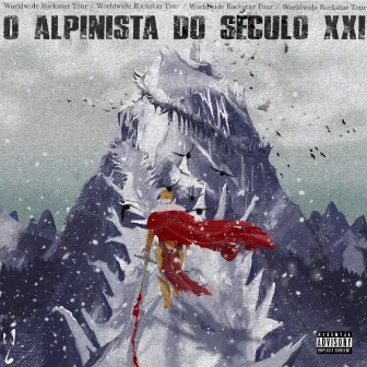 O Alpinista do Século XXI by Choice