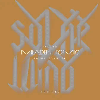 Solar Wind EP by Mladen Tomic