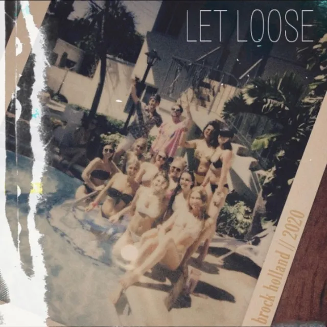 LET LOOSE