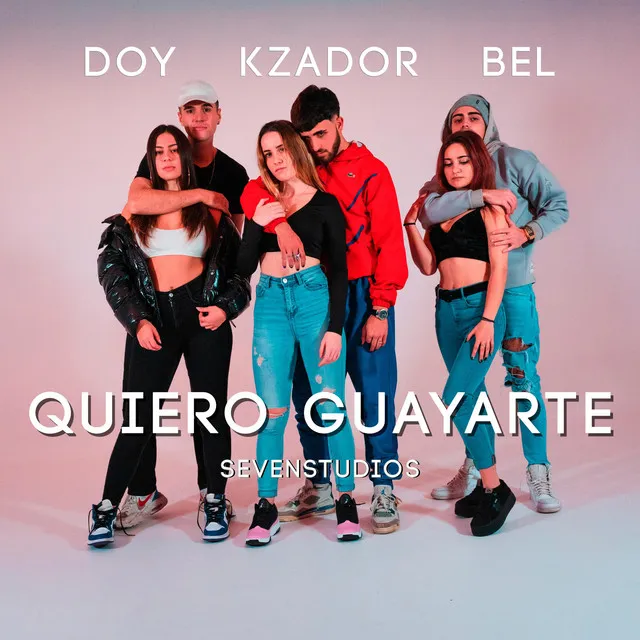 Quiero Guayarte (con Doy y Bel)