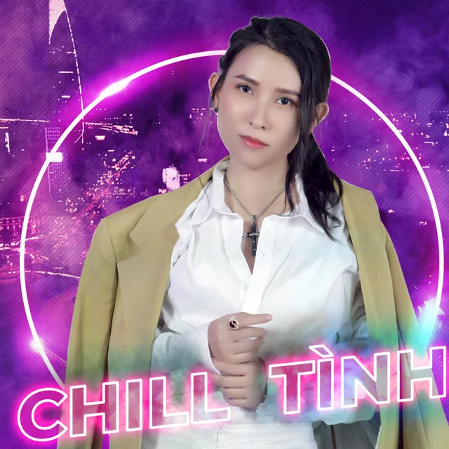 Chill Tình