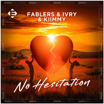 No Hesitation by IVRY