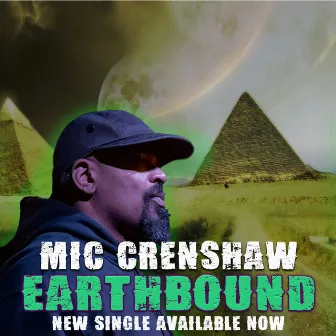 Earthbound by Mic Crenshaw