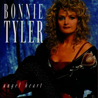 Angel Heart by Bonnie Tyler