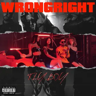 Wrongright by Flyboy S