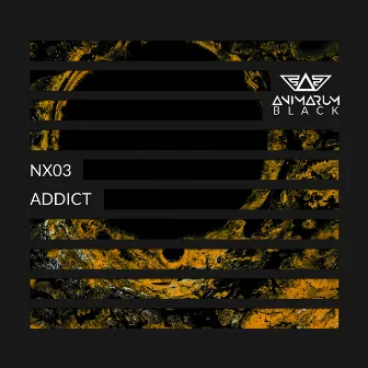 Addict by NX03