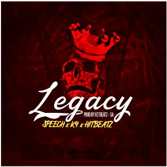 Legacy by Dope Speech