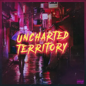 Uncharted Territory by Sam O.G