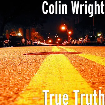 True Truth by Colin Wright