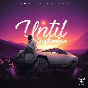 Until September by Junior Taurus