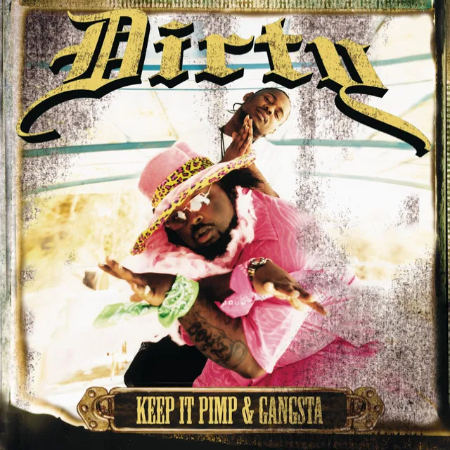 Keep It Pimp & Gangsta - Album Version (Edited)