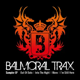 Sampler EP by Balmoral Trax