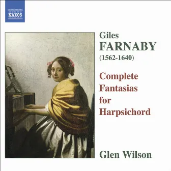 Farnaby: Harpsichord Fantasias (Complete) by Giles Farnaby