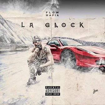 La Glock by Flow Mafia