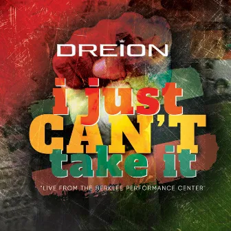 I Just Can't Take It by DREION