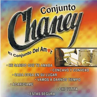 El Cojunto Del Amor by Conjunto Chaney