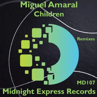 Children (Remixes) by Miguel Amaral