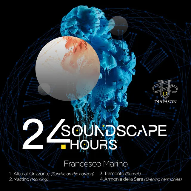 Soundscape, 24h: No.1, Alba all’Orizzonte - Live, 1st Version