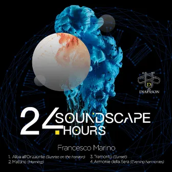 Soundscape, 24 hours (Live) by Francesco Marino