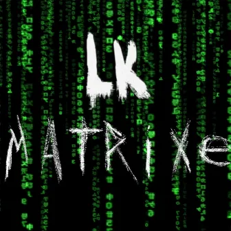 MATRIXÉ by LK