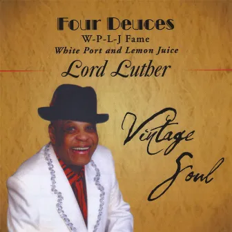 Vintage Soul by Lord Luther