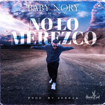 No Lo Merezco by Baby Nory