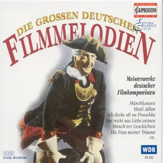 Die Grossen Deutschen Filmmelodien by Heinz Geese