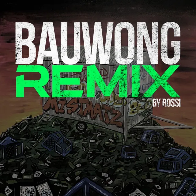 Bauwong Remix