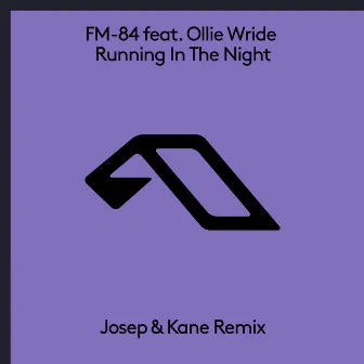 Running In The Night (Josep & Kane Remix) by FM-84