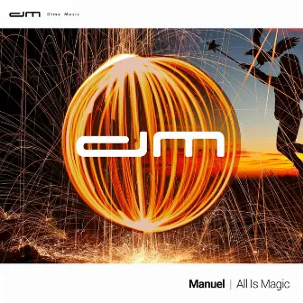 All Is Magic by Manuel