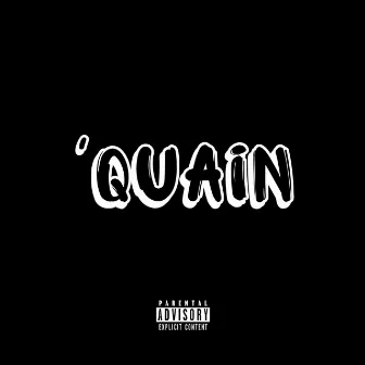 Quain by Quain