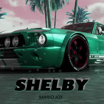 Shelby by Mario Joy