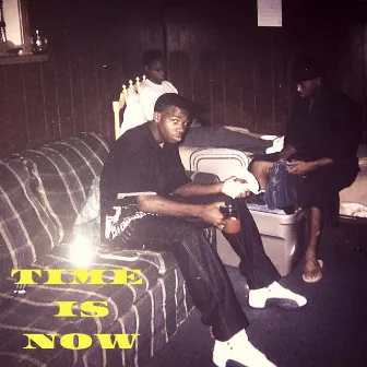 Time Is Now by LFTP_B.E.