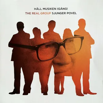 Håll musiken igång - The Real Group sjunger Povel by The Real Group